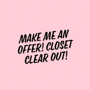 Make me a reasonable offer ! I willl likely acccept!